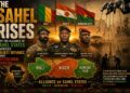 The Sahel Rises: Why the Alliance of Sahel States Is Africa’s Boldest Defiance Against Postcolonial Puppetry