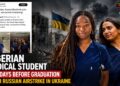 Nigerian Medical Student Dies Days Before Graduation After Russian Airstrike in Ukraine