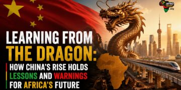 Learning from the Dragon: How China’s Rise Holds Lessons and Warnings for Africa’s Future.