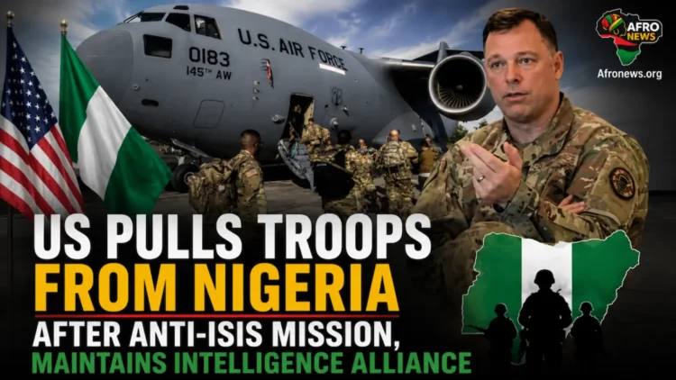 US Pulls Troops from Nigeria After Anti-ISIS Mission, Maintains Intelligence Alliance