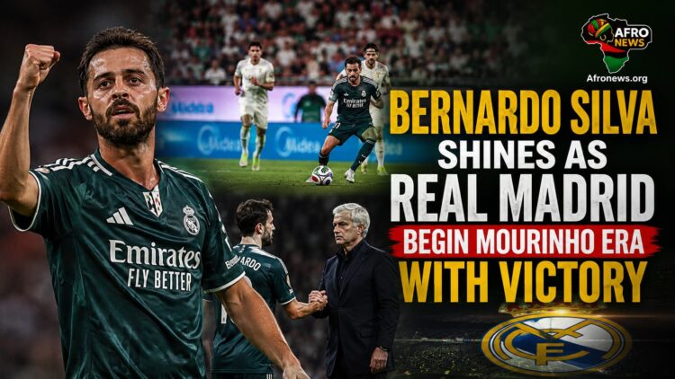 Bernardo Silva Shines as Real Madrid Begin Mourinho Era with Victory
