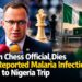 ‘Russian Chess Official,Dies After Reported Malaria Infection Linked to Nigeria Trip’.