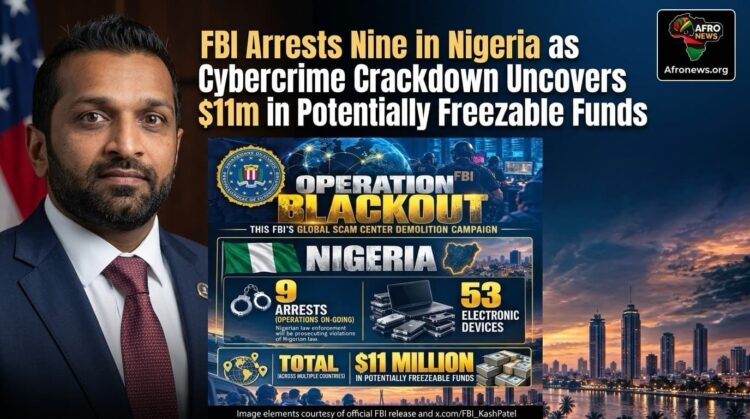 FBI Arrests Nine in Nigeria as Cybercrime Crackdown Uncovers $11m in Potentially Freezable Funds